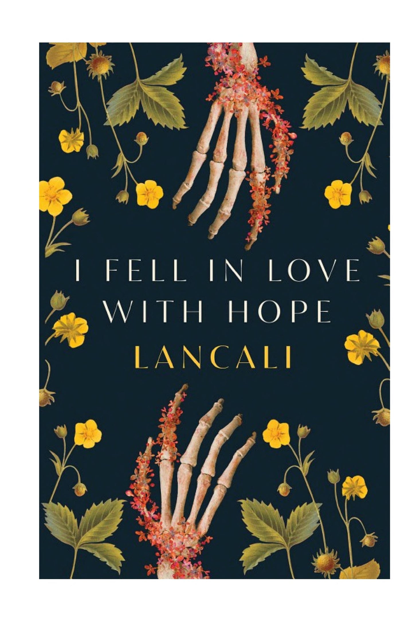 I FELL IN LOVE WITH HOPE