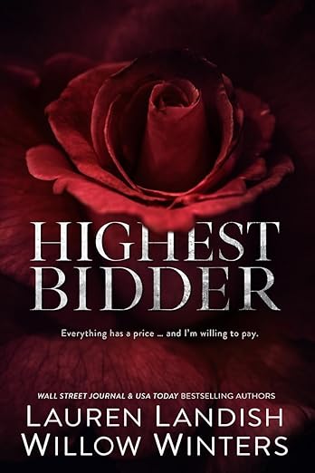 HIGHEST BIDDER